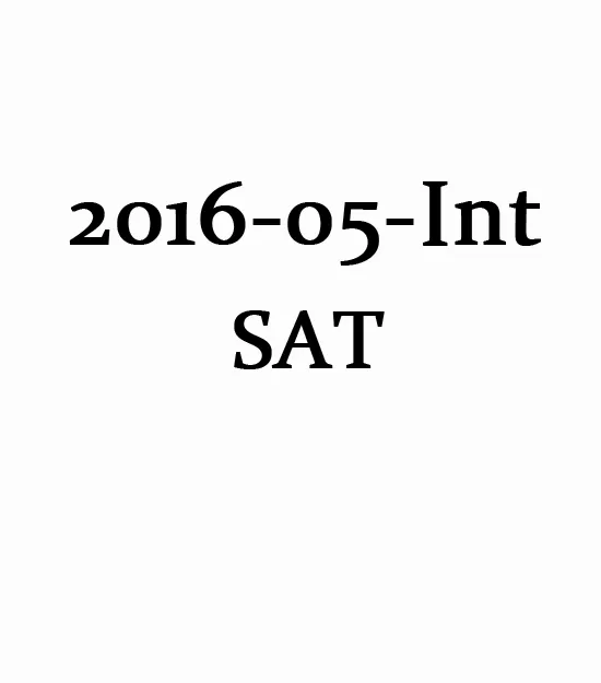 SAT May 2016 International Test and answer Paper PDF第0张