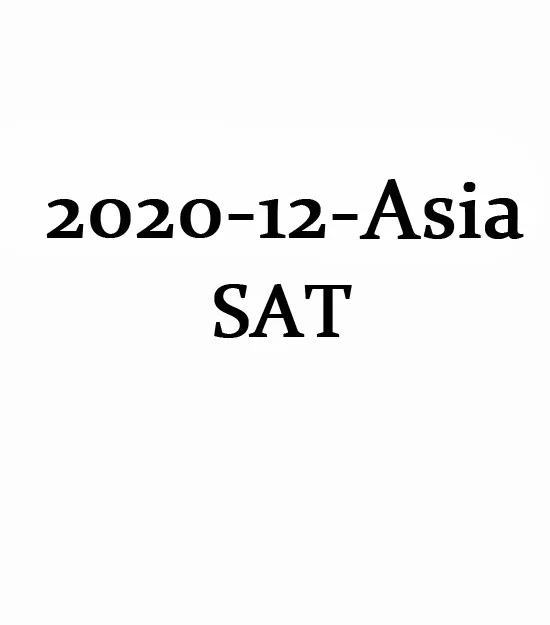 SAT December 2020 International Test QAS and Answer Paper PDF第0张