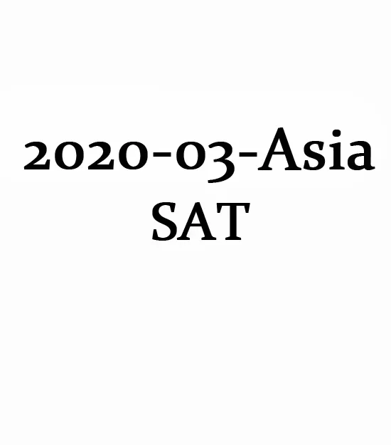 SAT March 2020 International QAS and Answer paper (PDF)第0张