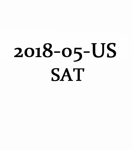 May 2018 North America SAT Test QAS Paper（PDF）第0张