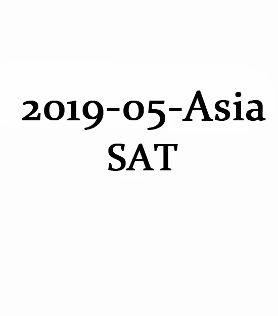 May 2019 Asia SAT Test Question and Answer Paper(PDF)第0张